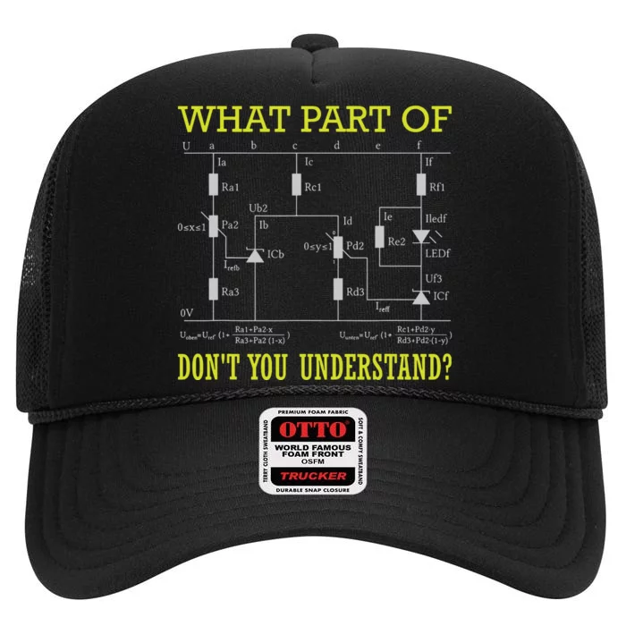 What Part Of Dont You Understand Electrician High Crown Mesh Trucker Hat