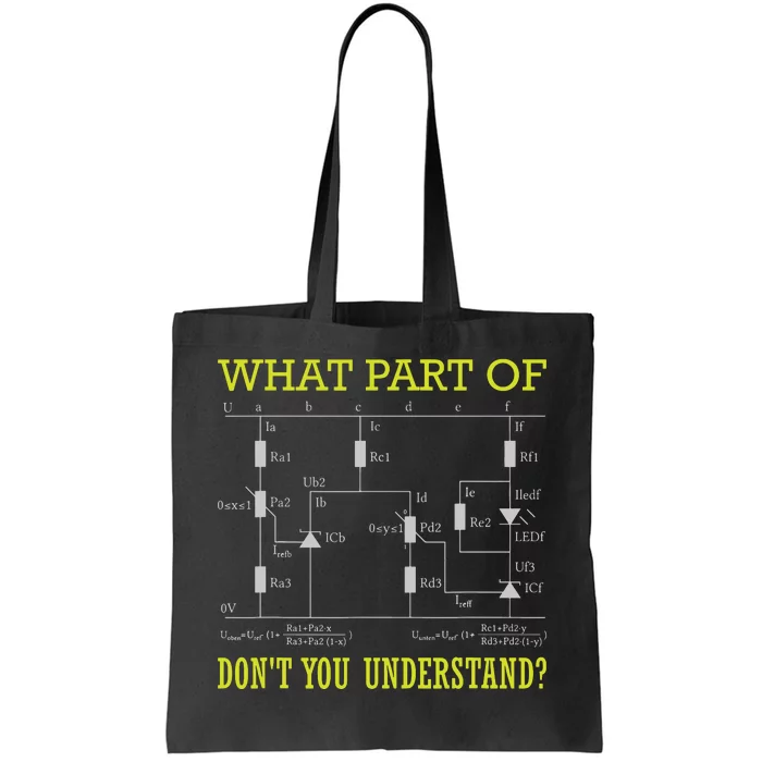 What Part Of Dont You Understand Electrician Tote Bag