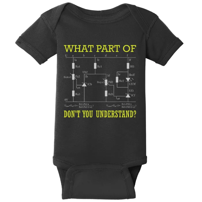 What Part Of Dont You Understand Electrician Baby Bodysuit