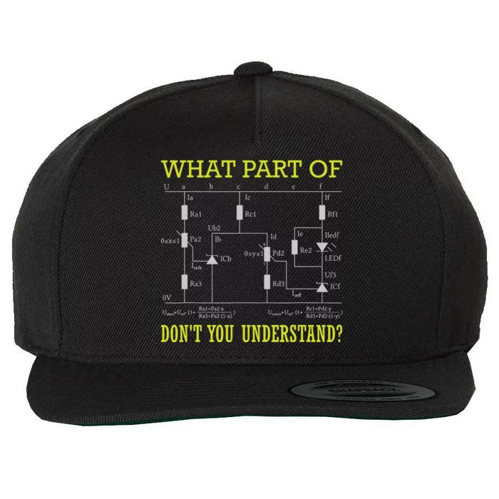 What Part Of Dont You Understand Electrician Wool Snapback Cap