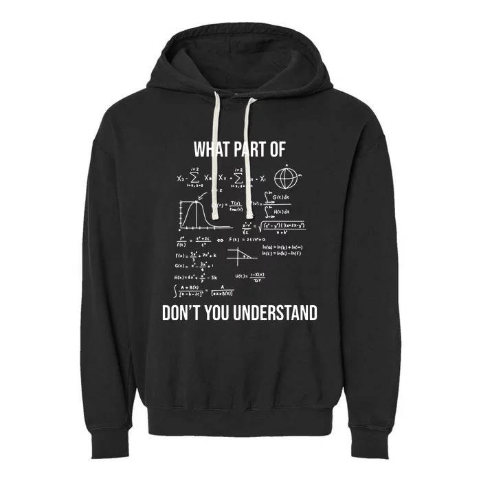 What Part Of Funny Mechanical Engineer Mathematician Garment-Dyed Fleece Hoodie