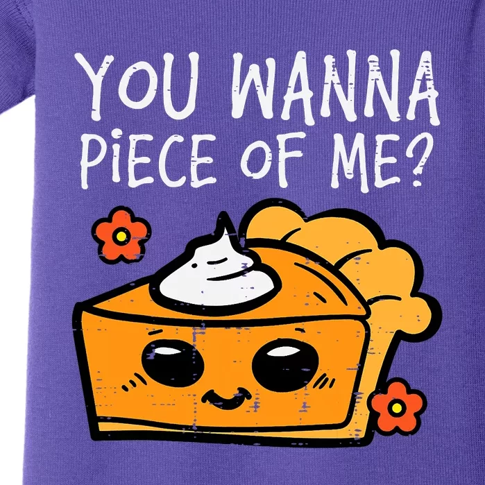 Wanna Piece Of Me Pumpkin Pie Thanksgiving Baby Bodysuit