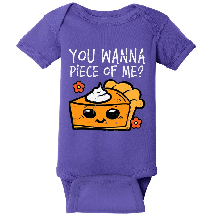 Wanna Piece Of Me Pumpkin Pie Thanksgiving Baby Bodysuit