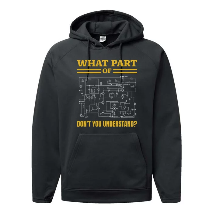 What Part Of Dont You Understand Funny Electrician Performance Fleece Hoodie