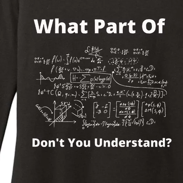 What Part Of Don't You Understand Funny Math Teacher Womens CVC Long Sleeve Shirt