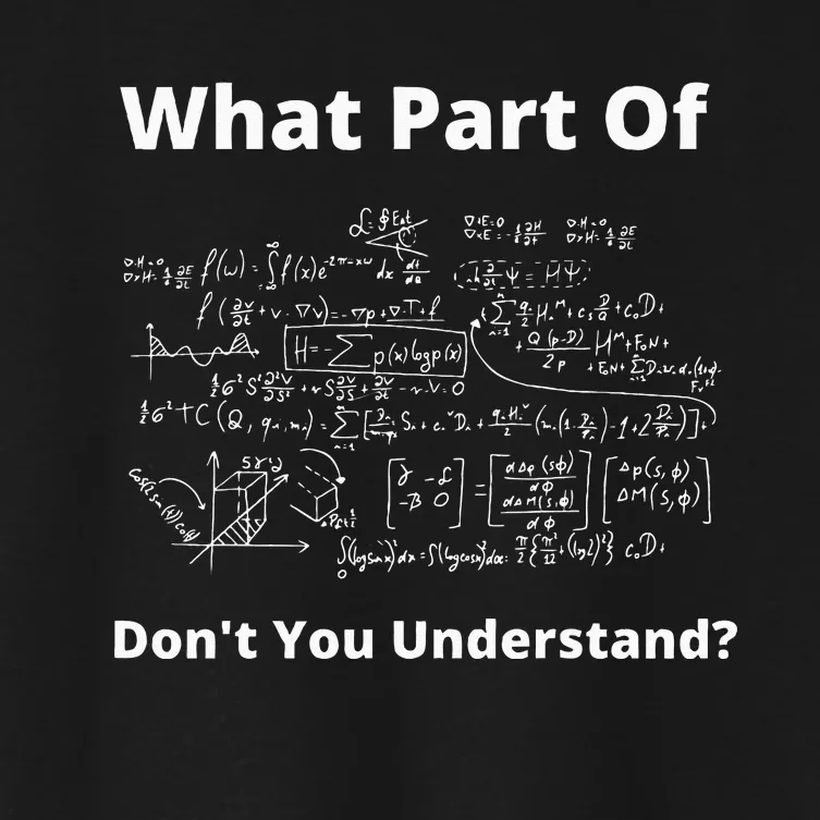 What Part Of Don't You Understand Funny Math Teacher Women's Crop Top Tee