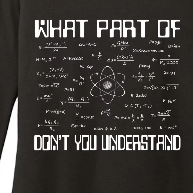 What Part Of Don't You Understand Funny Math Physics Gift Womens CVC Long Sleeve Shirt