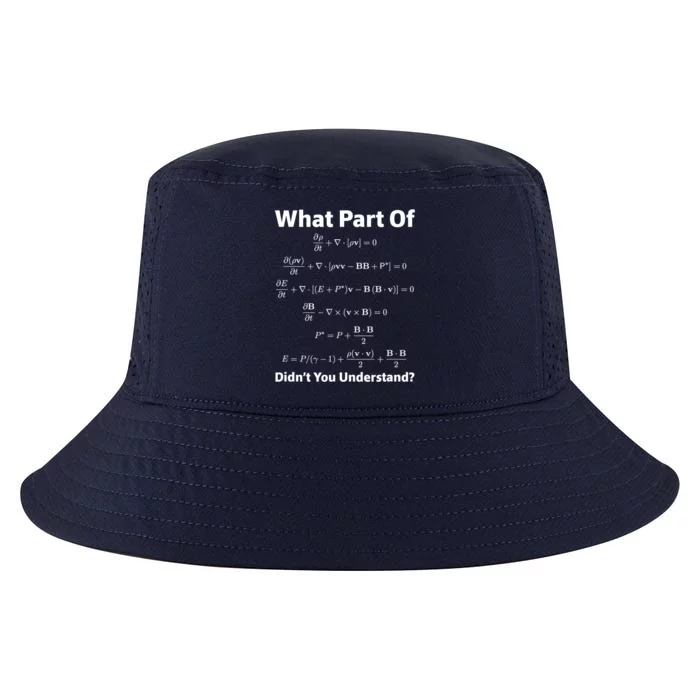 What Part Of Math Equation Don't You Understand Gift Cool Comfort Performance Bucket Hat