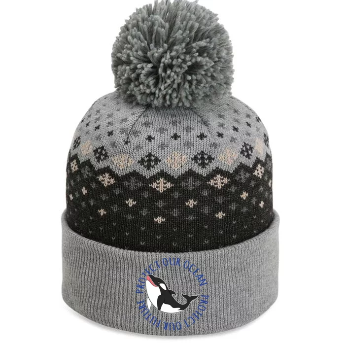 Whale Protect Our Ocean Protect Our Future Gift The Baniff Cuffed Pom Beanie