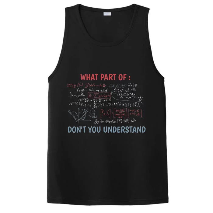 What Part Of Don't You Understand Funny Math Teacher Performance Tank