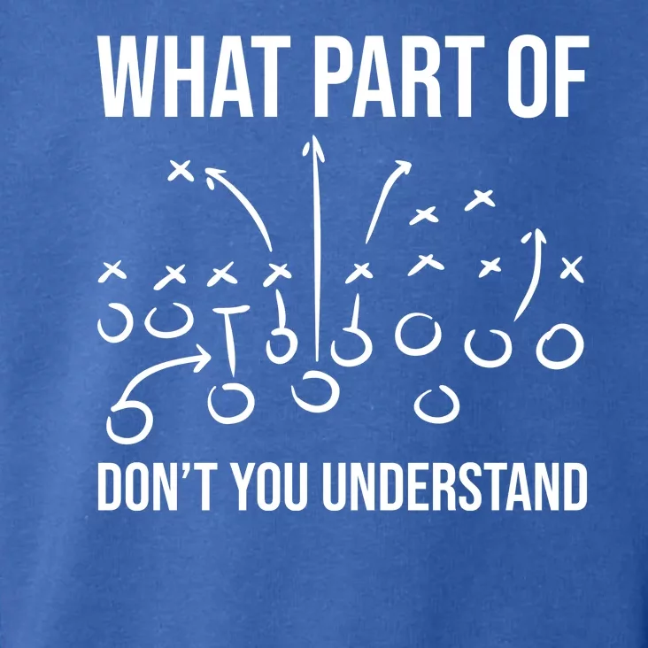 What Part Of Football Dont You Understand Funny Toddler Hoodie