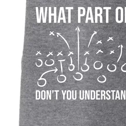 What Part Of Football Dont You Understand Funny Doggie 3-End Fleece Hoodie