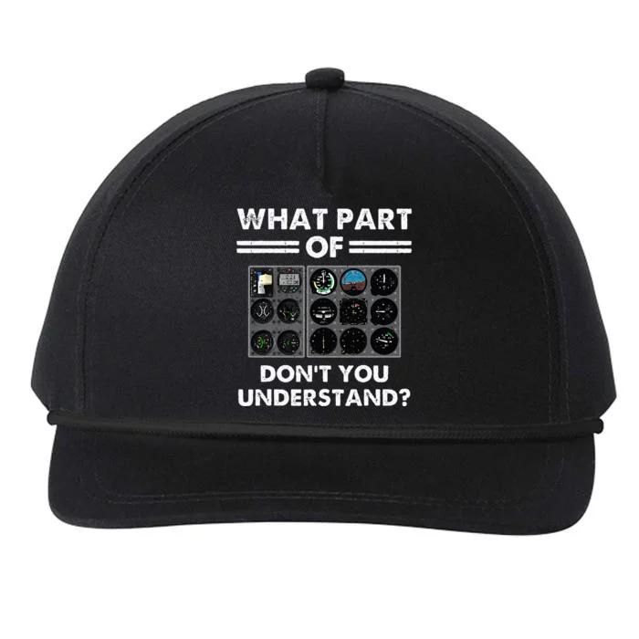 What Part Of Airplane Pilot Instruments Dont You Understand Snapback Five-Panel Rope Hat