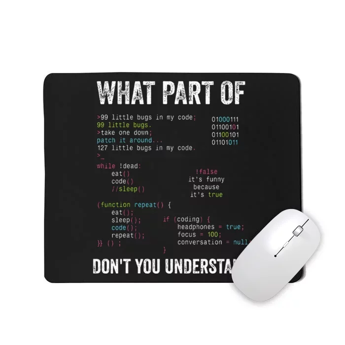 What Part Of DonT You Understand Computer Science Lovers Mousepad