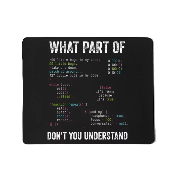 What Part Of DonT You Understand Computer Science Lovers Mousepad