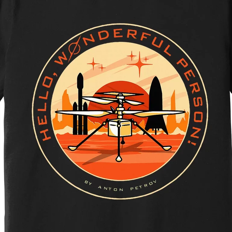 Wonderful Person On Mars Premium T-Shirt