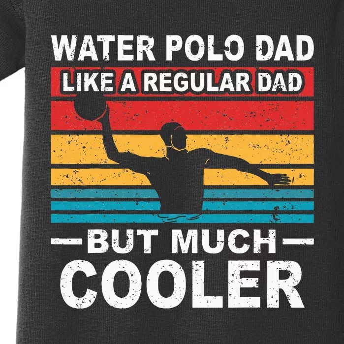 Water Polo Player Father Water Polo Sport Dad Baby Bodysuit