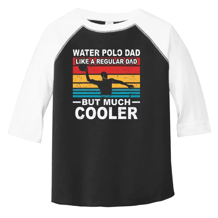 Water Polo Player Father Water Polo Sport Dad Toddler Fine Jersey T-Shirt