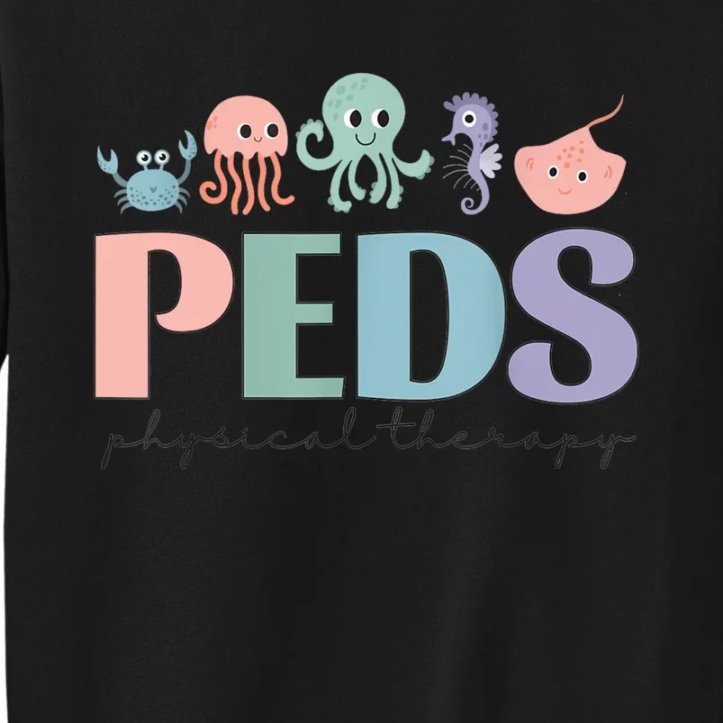 Women Pediatric Physical Therapy Peds Pt Ocean Sea Animal Tall Sweatshirt