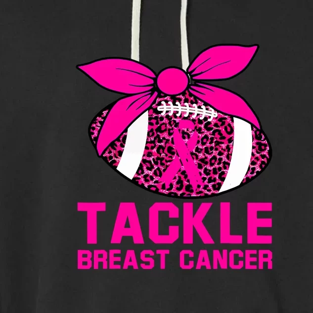 Woman Pink Ribbon Tackle Football For Breast Cancer Awareness Gift Garment-Dyed Fleece Hoodie