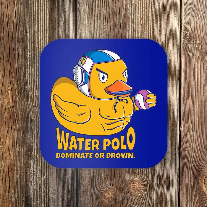 Water Polo Rubber Duck Dominate Or Drown On Coaster