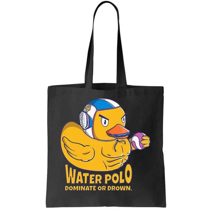 Water Polo Rubber Duck Dominate Or Drown On Tote Bag