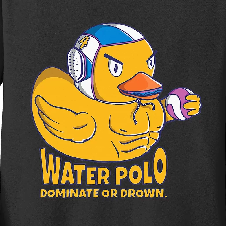 Water Polo Rubber Duck Dominate Or Drown On Kids Long Sleeve Shirt