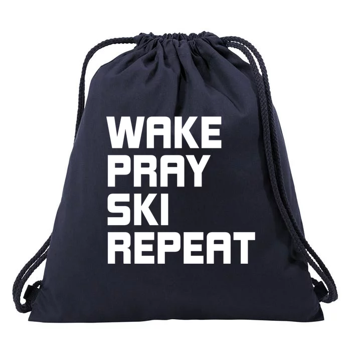 Wake Pray Ski Repeat Skiing Instructor Ski Lover Gift Drawstring Bag