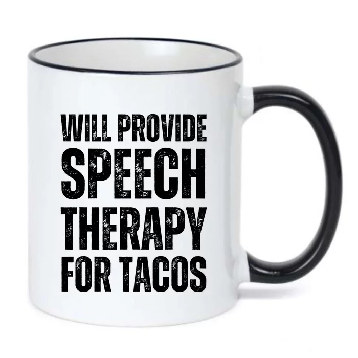 Will Provide Speech Therapy For Tacos Black Color Changing Mug