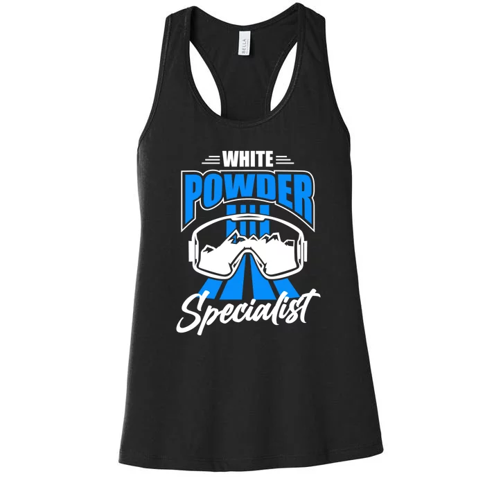 White Powder Specialist Skiing Lover Gift For Skier Women's Racerback Tank