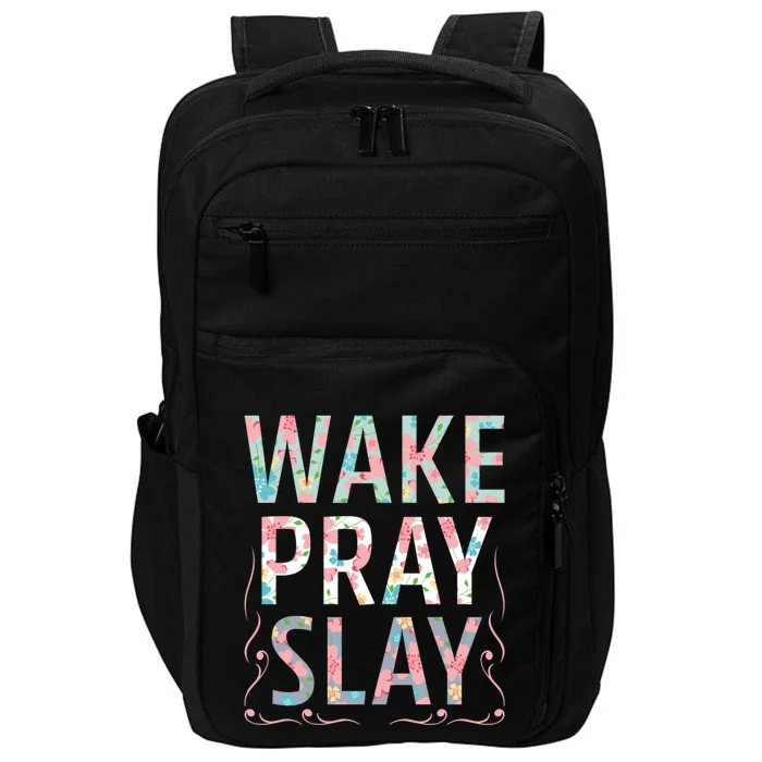 Wake Pray Slay Christian Christianity Watercolor Flowers Gift Impact Tech Backpack