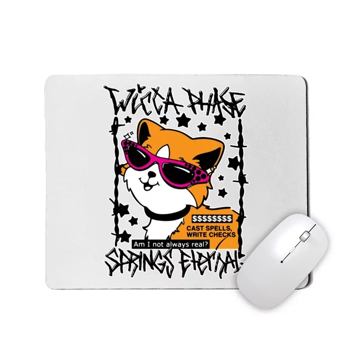 Wicca Phase Springs Eternal Cat Spells Write Checks Mousepad