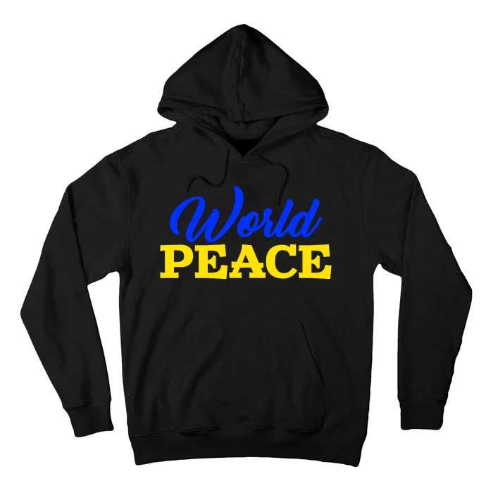 World Peace Support Ukraine Tall Hoodie