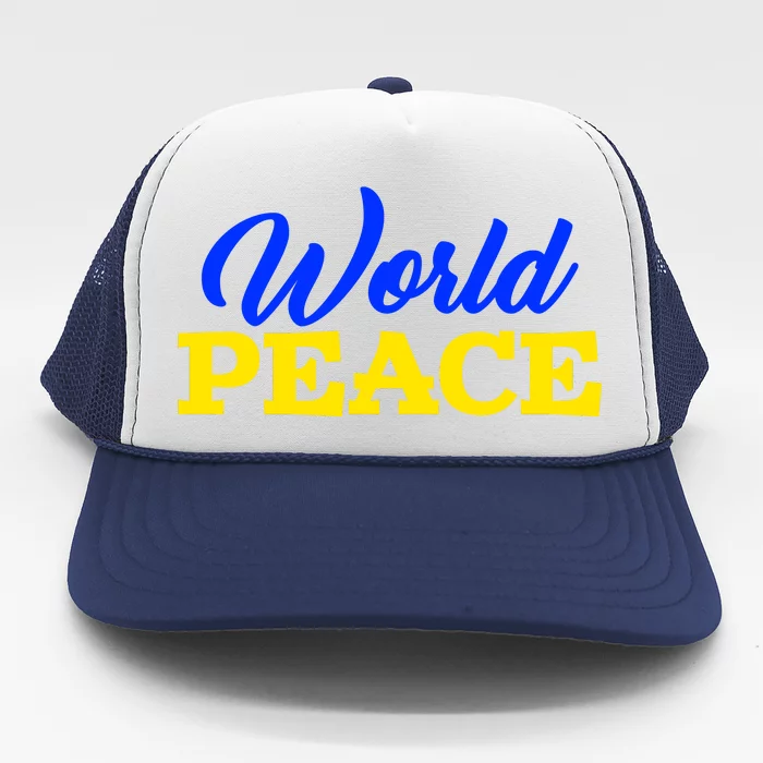 World Peace Support Ukraine Trucker Hat