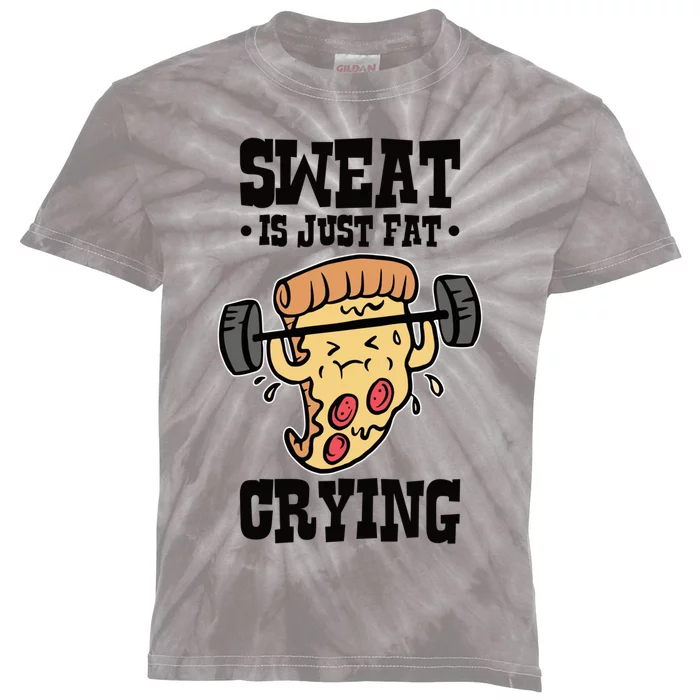 Workout Pizza Sweat Is Just Fat Crying Gift Kids Tie-Dye T-Shirt