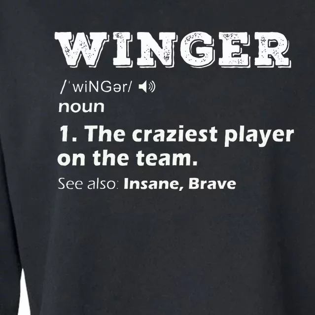 Winger Position Soccer Player Football Rugby Hockey Gifts Cropped Pullover Crew