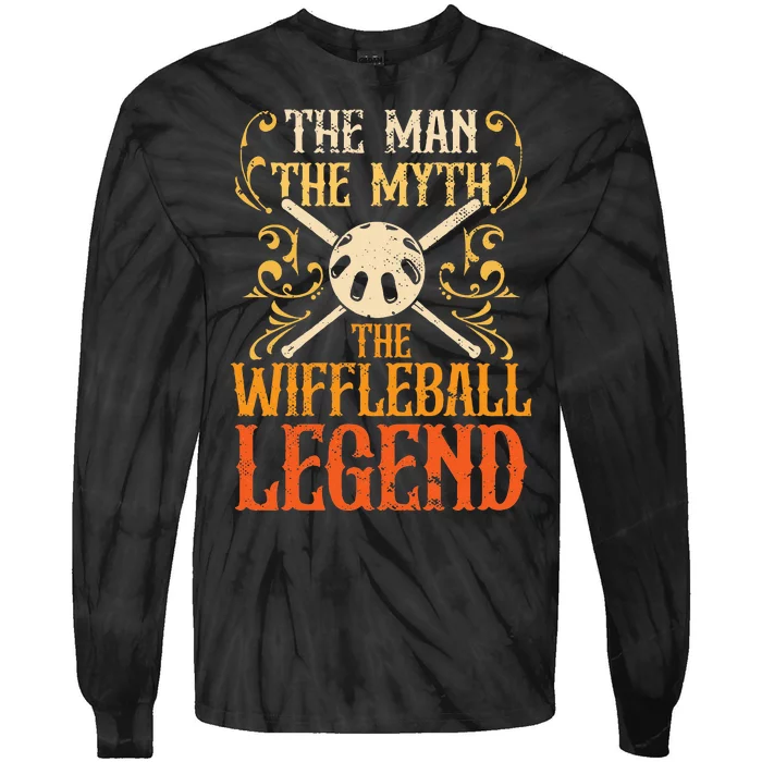 Wiffleball Player The Man The Myth Legend Wiffleball Tie-Dye Long Sleeve Shirt