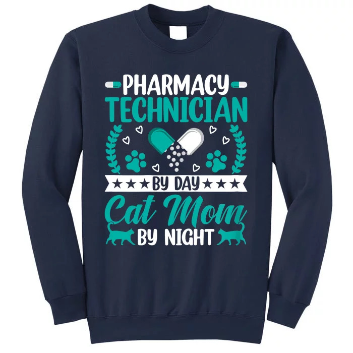 Wo Pharmacy Technician By Day Cat Mom By Night Pharmacist Mama Sweatshirt