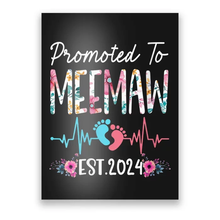 Wo Promoted To MeeMaw Est 2024 Mothers Day First Time Mom Poster