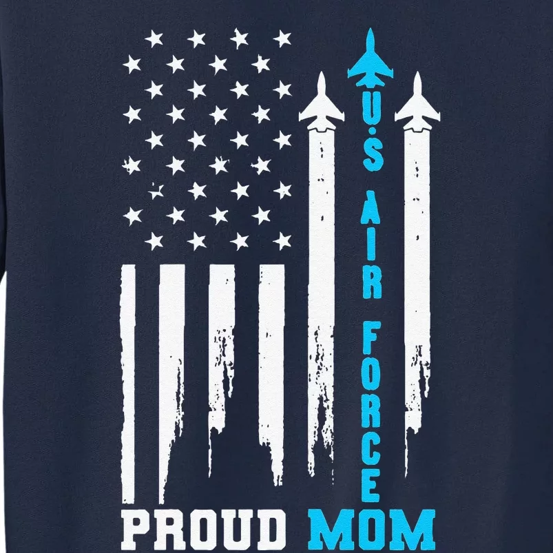 Womens Proud US Air Force Mom Rocket America Flag Mother's Day Tall Sweatshirt