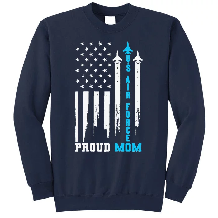 Womens Proud US Air Force Mom Rocket America Flag Mother's Day Tall Sweatshirt