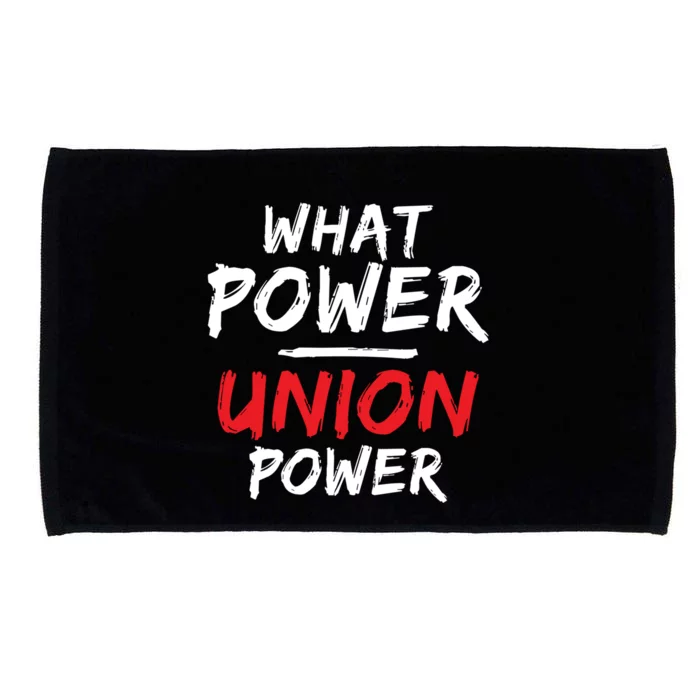 What Power Union Power The Only Power That Counts Gift Microfiber Hand Towel