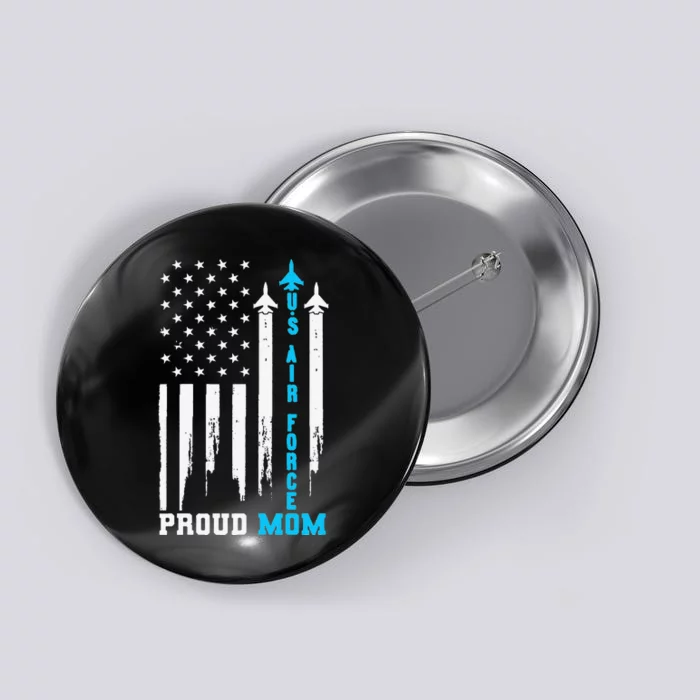 Womens Proud US Air Force Mom Rocket America Flag Mother's Day Button