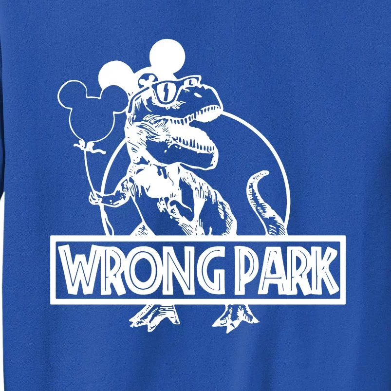 Wrong Park Sweatshirt