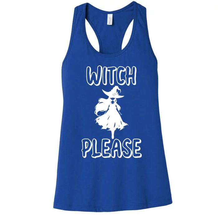 Witch Please! Witches Halloween Modern Gift Women's Racerback Tank