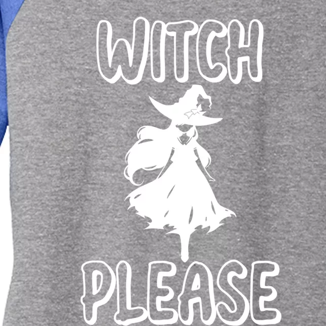 Witch Please! Witches Halloween Modern Gift Women's Tri-Blend 3/4-Sleeve Raglan Shirt