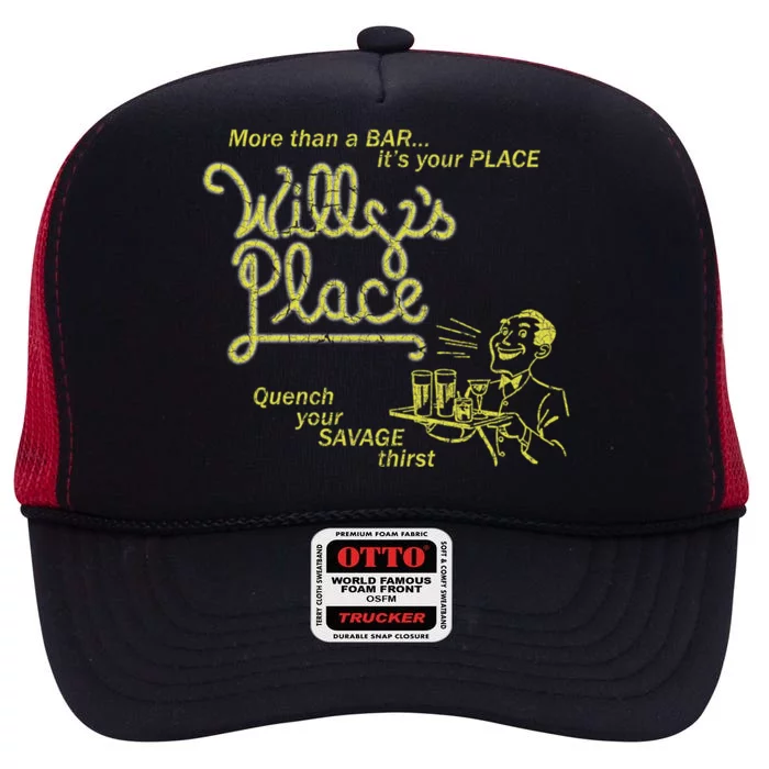 Willy&X27;S Place High Crown Mesh Trucker Hat