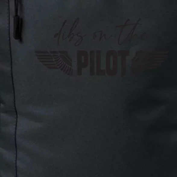 Womens Pilot Wife Dibs On The Pilot Daily Commute Backpack