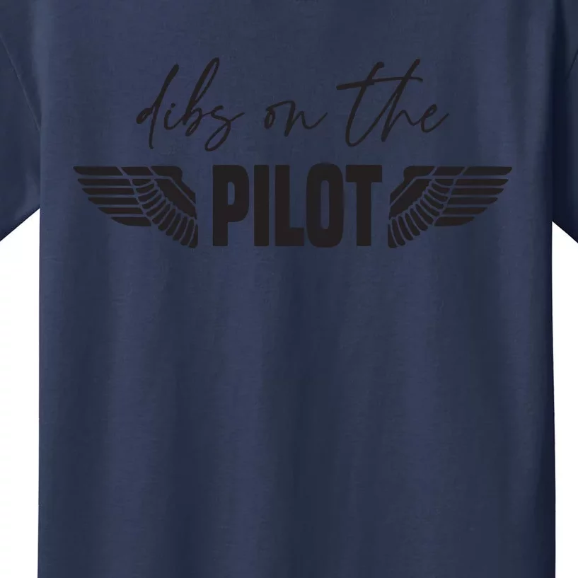 Womens Pilot Wife Dibs On The Pilot Kids T-Shirt