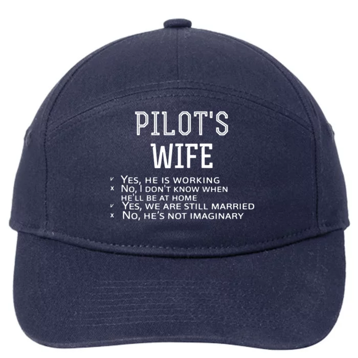 Womens Pilots Wife Checklist Funny Husband Working Tee 7-Panel Snapback Hat